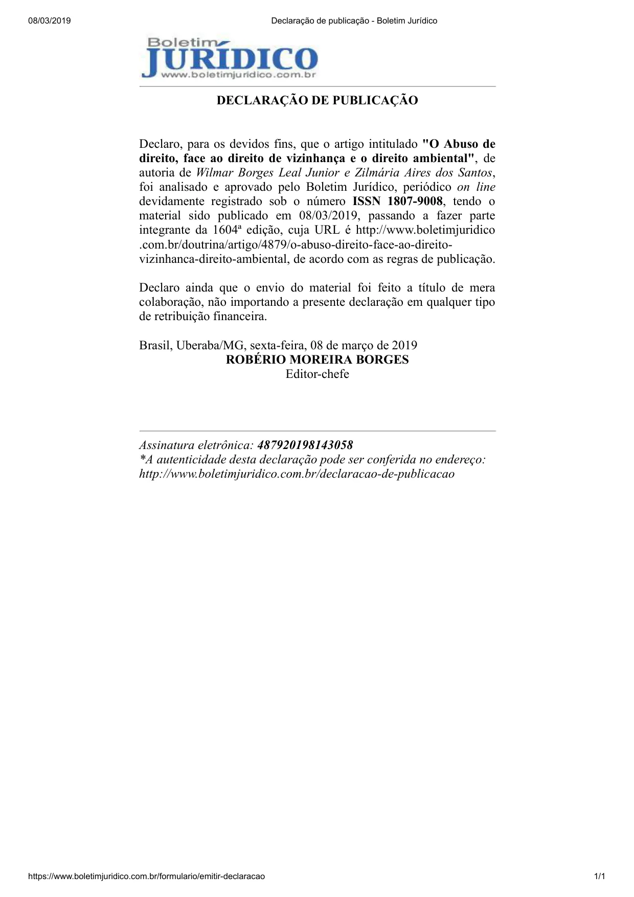 Publicação O Abuso de direito, face ao direito de vizinhança e o direito ambiental de Wilmar Borges Leal Junior