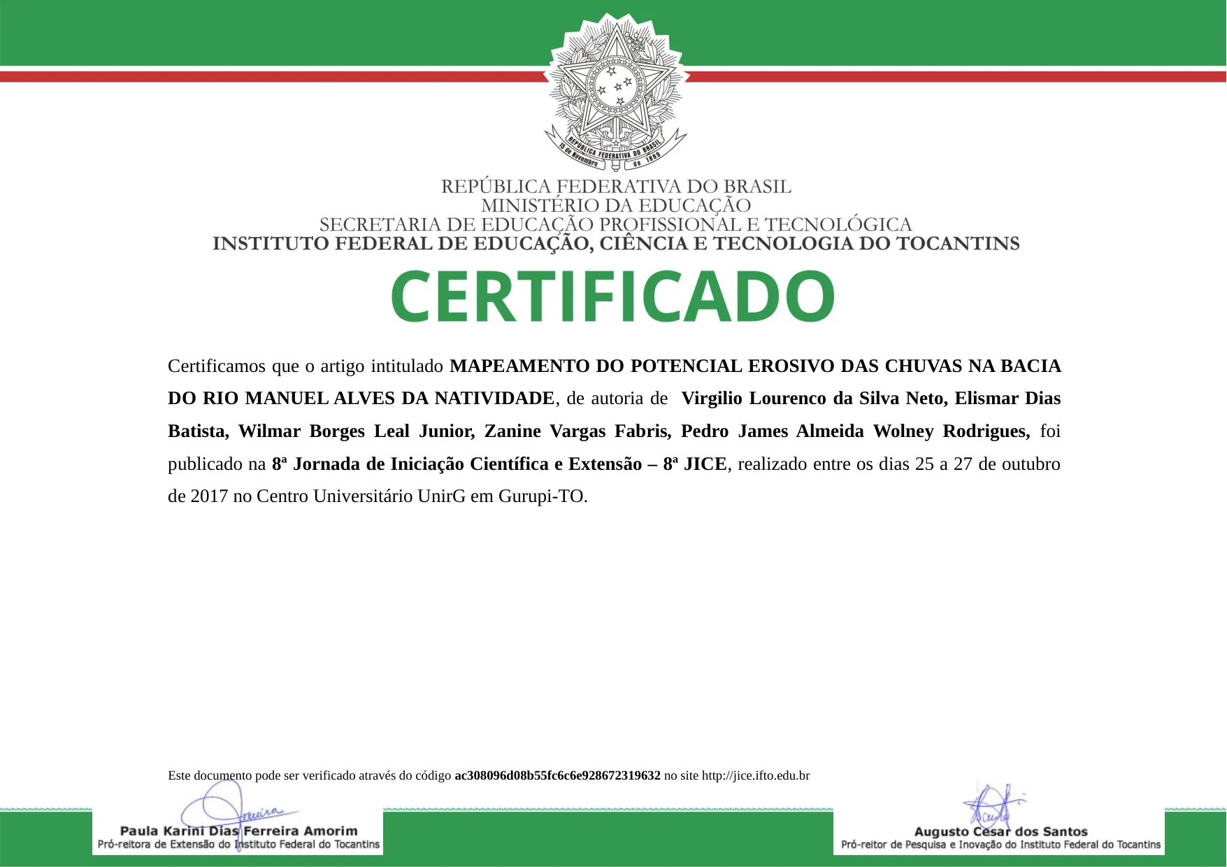 Publicação MAPEAMENTO DO POTENCIAL EROSIVO DAS CHUVAS NA BACIA DO RIO MANUEL ALVES DA NATIVIDADE de Wilmar Borges Leal Junior