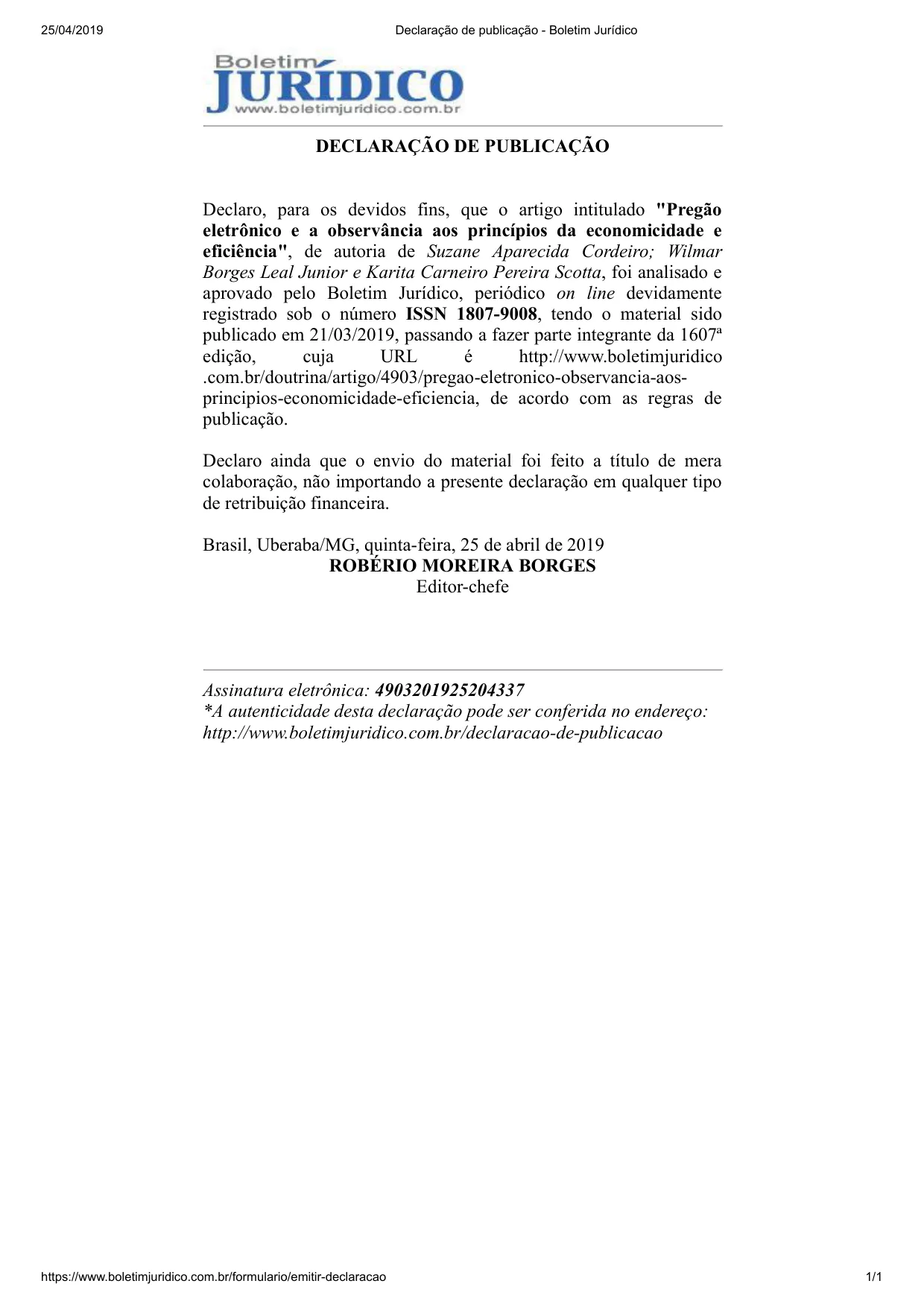 Publicação Pregão eletrônico e a observância aos princípios da economicidade e eficiência de Wilmar Borges Leal Junior